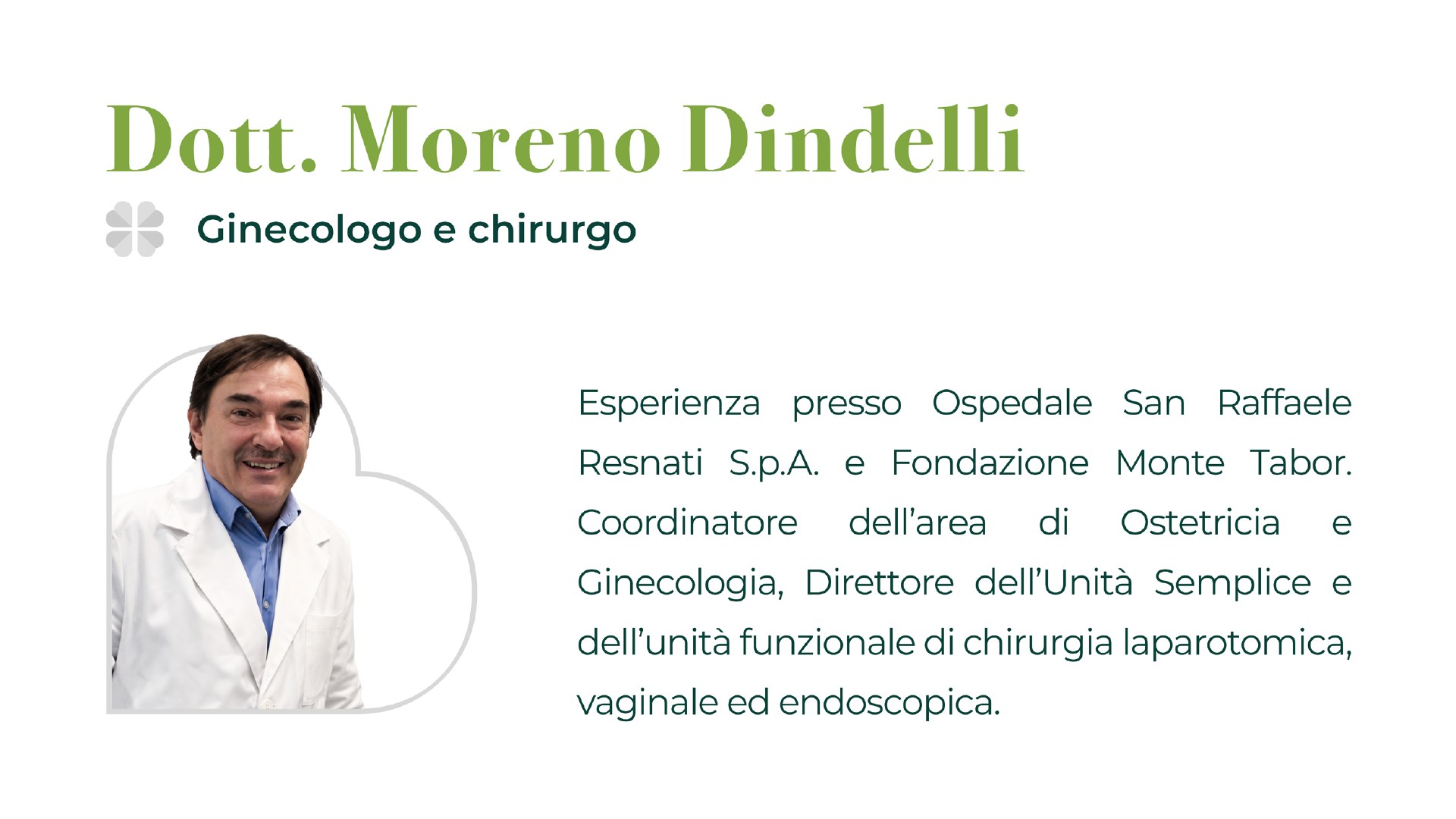 Dott. Moreno Dindelli, ginecologo e chirurgo